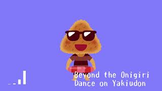 【フリーBGM】Beyond the Onigiri