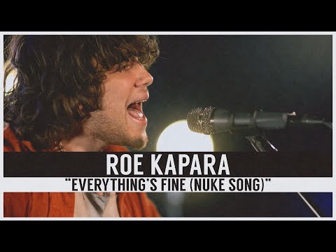 Roe Kapara - "Everything's Fine (Nuke Song)" (idobi Session)