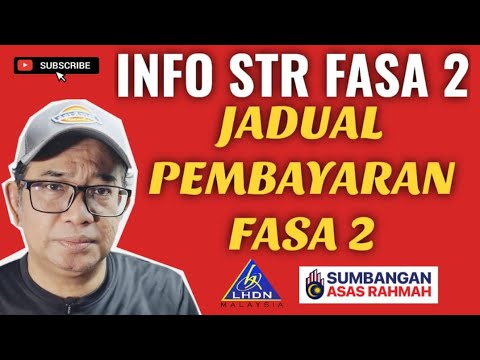 2 JADUAL PEMBAYARAN STR FASA 2! IKUTI VIDEO..