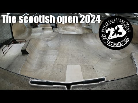 UNIT 23 SCOOTISH OPEN 2024 COMPETITION !!