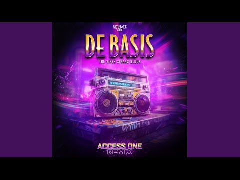 De Basis (Access One Remix)