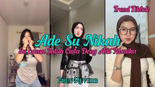 Download lagu DJ Ade Su Nikah | Su Lama Jatuh Cinta Deng Ade Monika - Fren Reverb Jedag Jedug Viral Tiktok 2026 mp3