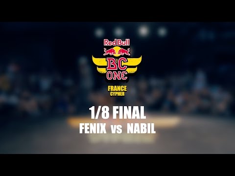 Fenix vs Nabil – Red Bull BC One France Cypher 2016 – 1/8 Final