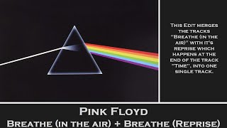 Pink Floyd - Breathe (in the air) + Breathe (Reprise)