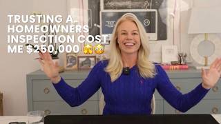 Trusting a Home Seller's Inspector Cost Me $250,000