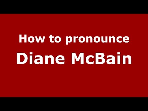How to pronounce Diane McBain (American English/US) - PronounceNames.com