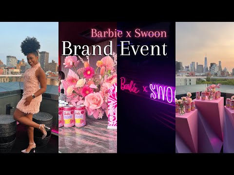 VLOG: Attending a Brand Event.. BARBIE x Swoon