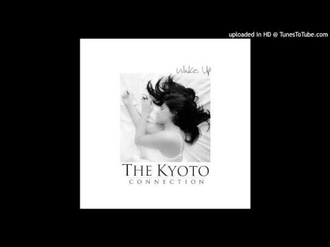 The Kyoto Connection - The Music In You