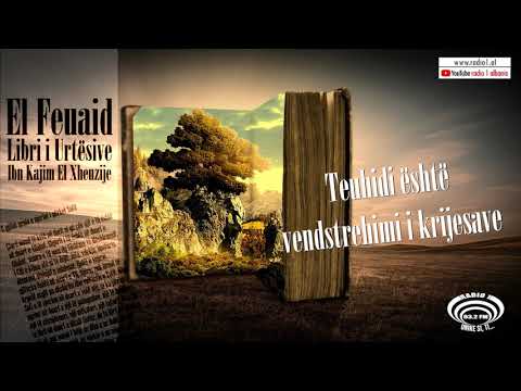 Libri i Urtesive 15   Teuhidi është vendstrehimi i krijesave