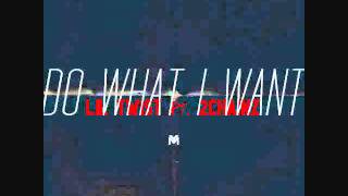 Lil Twist - Do What I Want (Feat. 2 Chainz) -SINGLE