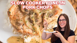 Slow Cooker Bone In Pork Chops with Mushrooms and Onions