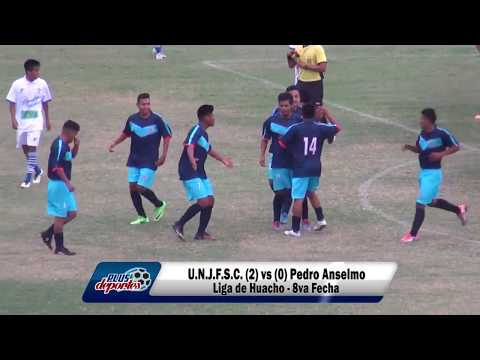 U.N.J.F.S.C. (2) vs (0) PEDRO ANSELMO - FÚTBOL HUACHANO - 8VA FECHA /2018.