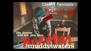 Redman - Pick It Up ( Clean )