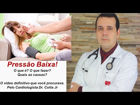 Pressão baixa!!! O que é?  Quais as causas?   O que fazer?    O CARDIOLOGISTA responde!