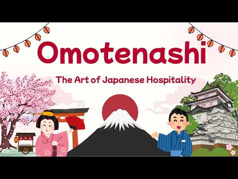 Omotenashi: Understanding the Japanese Art of Exceptional Hospitality
