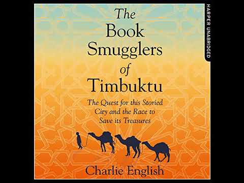 The Book Smugglers of Timbuktu Audiobook by Charlie English