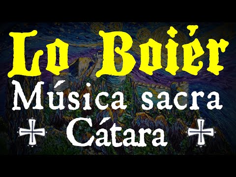 LO BOIÈR ("O PASTOR") - Música Cátara