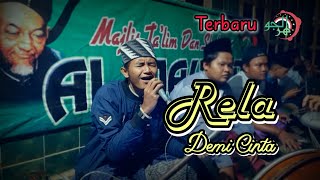 Download lagu RELA DEMI CINTA VERSI SHOLAWAT | LIRIK TERBARU - HADROH AL-JAUHAR | FULL LIRIK mp3 Download lagu RELA DEMI CINTA VERSI SHOLAWAT | LIRIK TERBARU - HADROH AL-JAUHAR | FULL LIRIK mp3