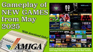 New Amiga games from May 2025