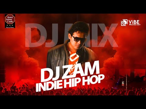 DJ ZAM - INDIE RAP - DJ MIX - MULTILINGUAL DJ - VIBE MASTERS CREW