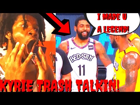 洛杉磯湖人VS布魯克林網球隊 反應全集2020--KYRIE TRASH談論勒布朗------。 (LOS ANGELES LAKERS VS BROOKLYN NETS REACTION FULL HIGHLIGHTS 2020 - KYRIE TRASH TALKING LEBRON)