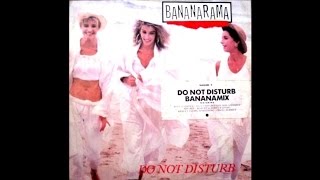 Banarama - Do Not Disturb (Bananamix)