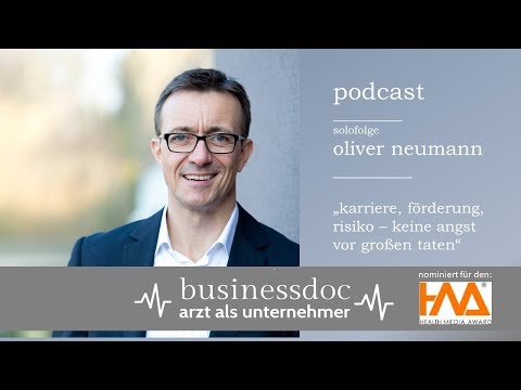 Businessdoc  -Arzt als Unternehmer  I  Oliver Neumann  I  Businessdoc Solofolge