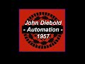 Computer History A Tribute To John Diebold Automation Pioneer Founder Of The Diebold Group