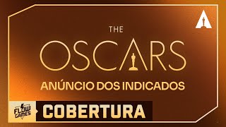 OSCAR 2026, COBERTURA ANÚNCIO DOS INDICADOS AO VIVO — COBERTURA FLOW GAMES