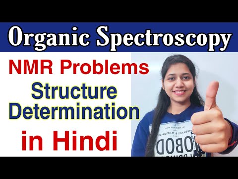 Organic Spectroscopy - IR,UV, NMR Structure Determination Problems Chemistry in Hindi| Science Think