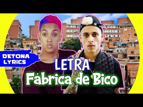 MC Brinquedo e MC Pedrinho - Fábrica De Bico (Letra Oficial) DJ Oreia