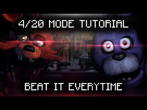How To Beat 4/20 Mode EVERYTIME!! | Five Nights at Freddy's Guide!!