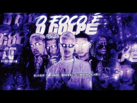 O FOCO É O GOLPE - TROVAO NO BEAT - PIERRE DUMANGUE - BIELZIN OXATO - CLEITINHO DETONA - MC LAURETA