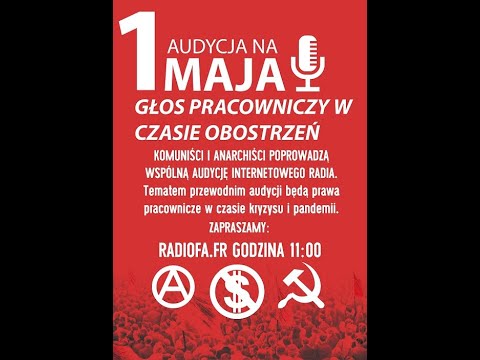 1 Maja słuchaj antykapitalistów!