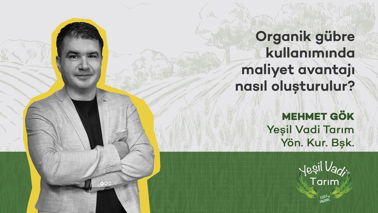 Organik gübre kullanımında maliyet avantajı nasıl oluşturulur?