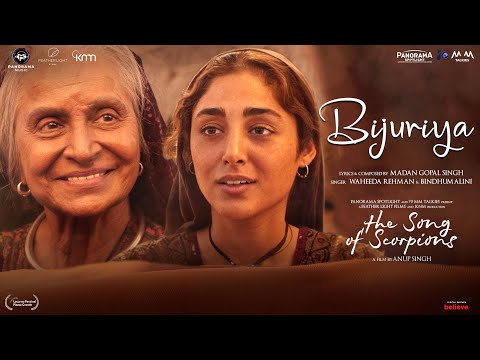 Bijuriya - The Song of Scorpions | Irrfan Khan, Golshifteh F | Waheeda Rehman, Bindhumalini |Madan G