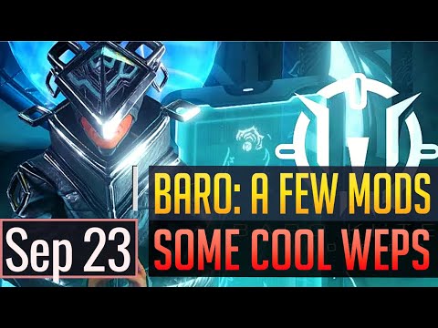 Warframe | BARO KI'TEER: Cool Mods & Cool Weapons - Sep 23rd