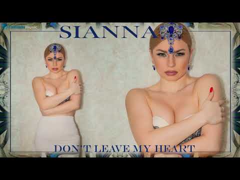 SiANNA - Don't Leave My Heart (Lyrics Video)