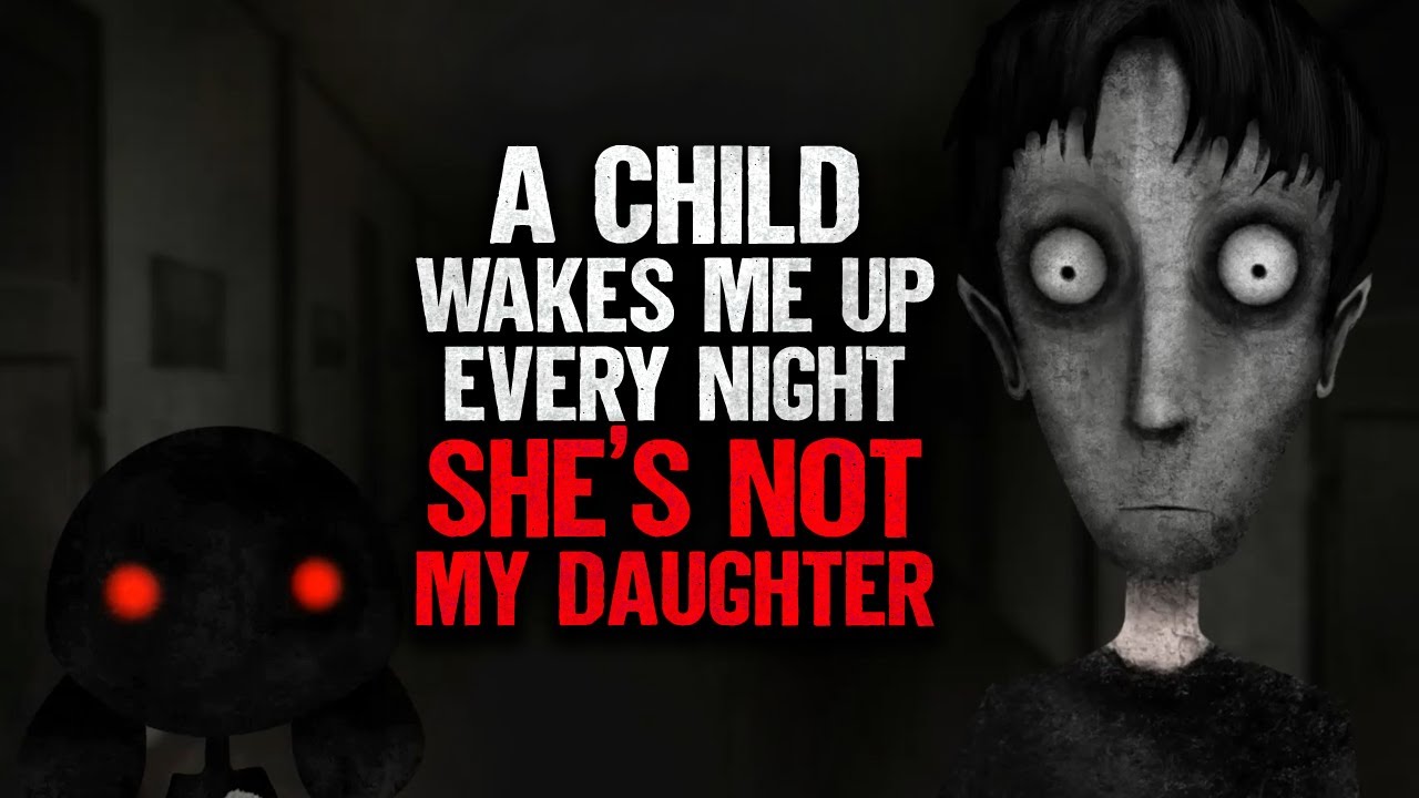 "A Child Wakes Me Up Every Night. She's Not My Daughter" | Creepypasta | Animated Scary Story