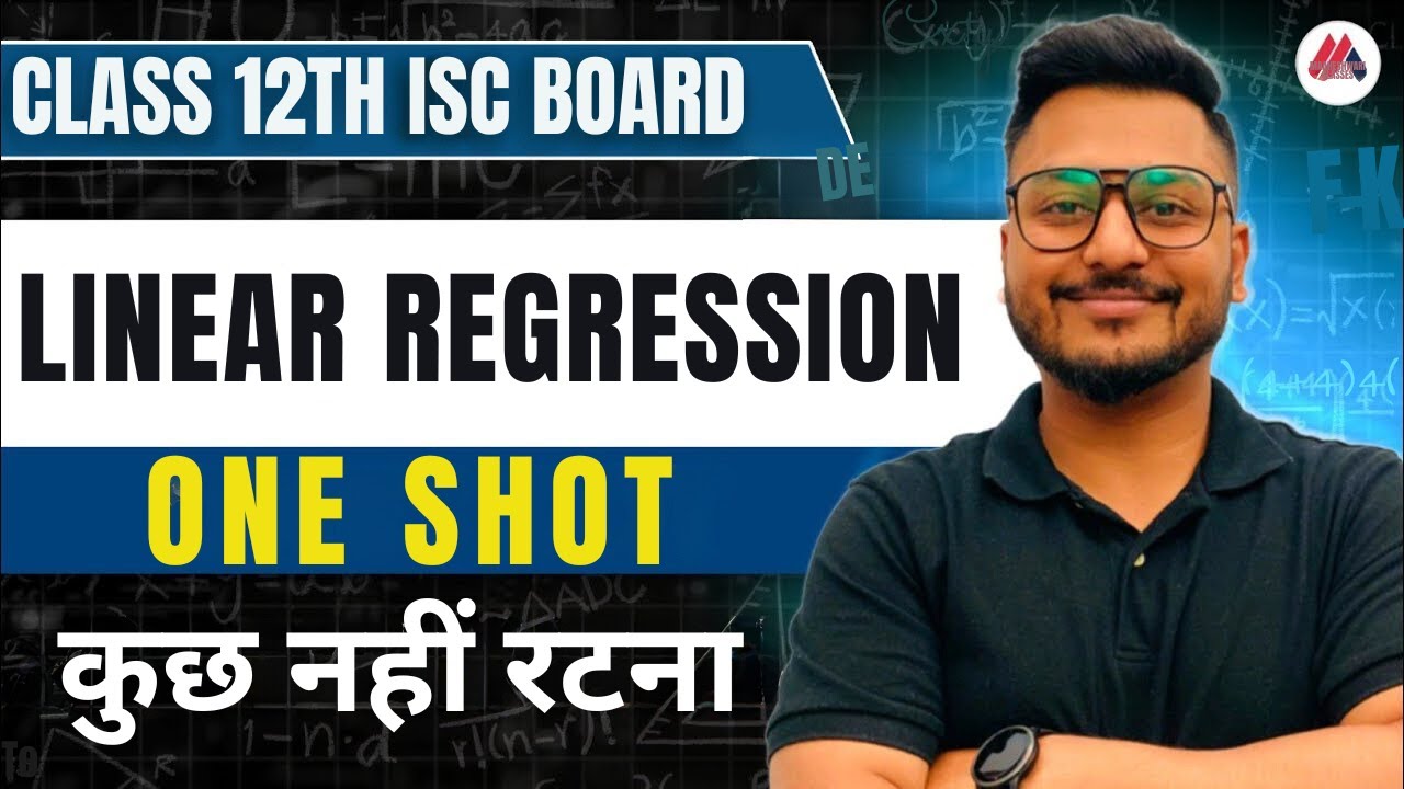 Linear regression in one shot for ISC Class 12 | Section C | Yash Maheshwari