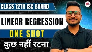Linear regression in one shot for ISC Class 12 | Section C | Yash Maheshwari
