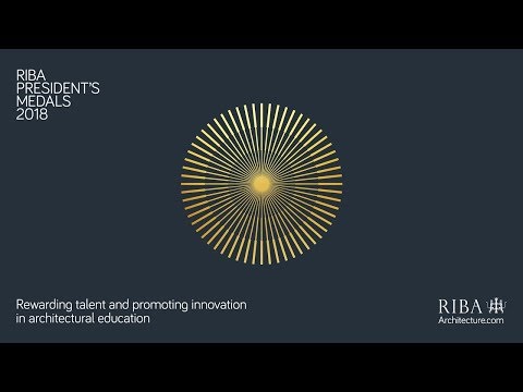 RIBA President's Medals 2018 - complete awards ceremony