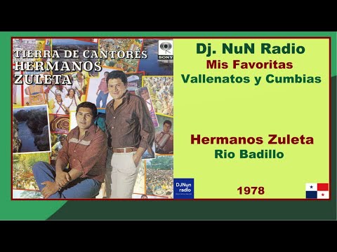 Los Hermanos Zuleta - Rio Badillo