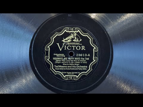 Highways are Happy Ways • Ted Weems and His Orchestra (EMG Mark Xb Oversize Gramophone)