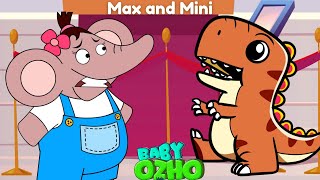 Max and Mini Visited the Museum to see Dinosaurs | Baby Ozho Cartoon Rhymes and Kids Story