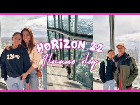 Horizon 22 | Ilocano Out-and-About Vlog