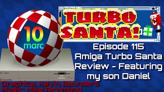 Amiga Turbo Santa Game Review - Featuring Daniel - Episode 115