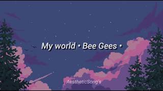 Bee Gees •My world• Subtitulada en español
