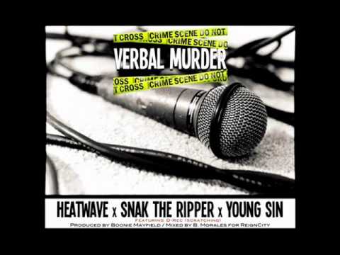 Snak The Ripper - Verbal Murder ft. HeatWave & Young Sin