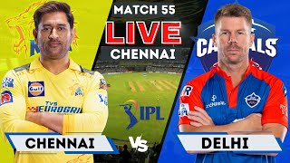 Live: CSK Vs DC, Match 55 IPL Live Scores & Commentary | IPL LIVE 2023 | Chennai vs Delhi